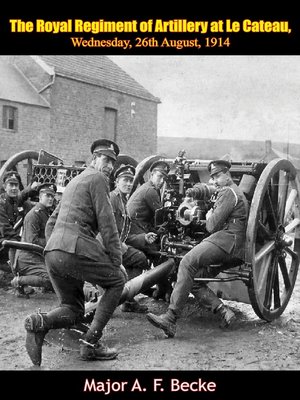 cover image of The Royal Regiment of Artillery at Le Cateau
